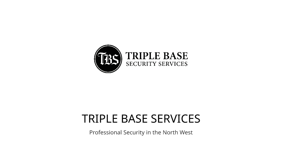 About Us | Professional Security Company North West | Triple Base Services